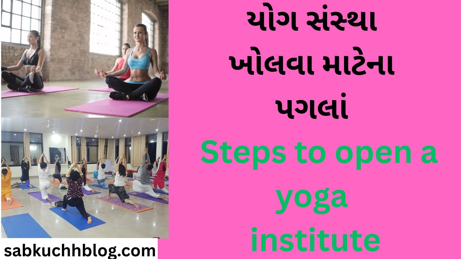 Steps to open a yoga institute